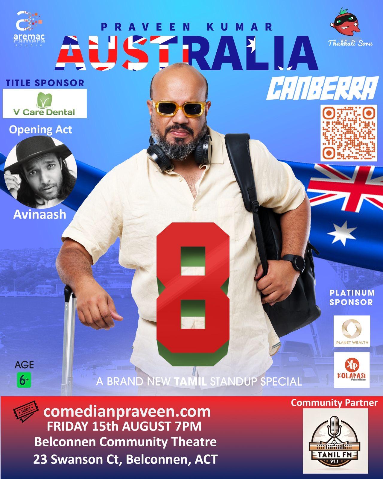 PRAVEEN KUMAR – 8 – CANBERRA – FRIDAY 15th AUG – 7PM
